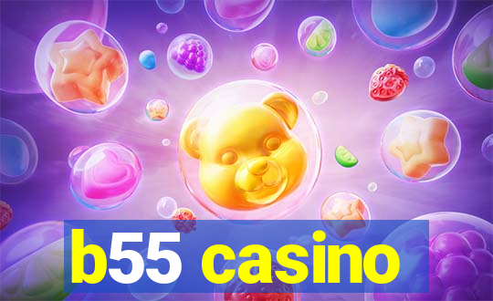 b55 casino